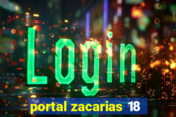 portal zacarias 18